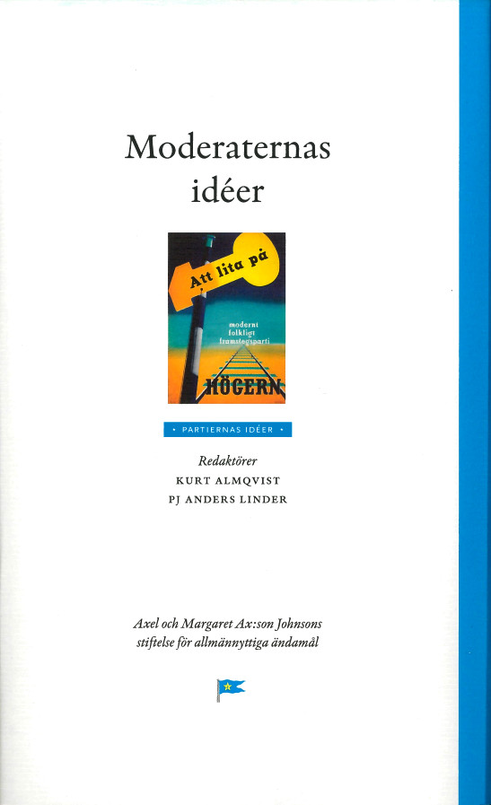 Moderaternas idéer